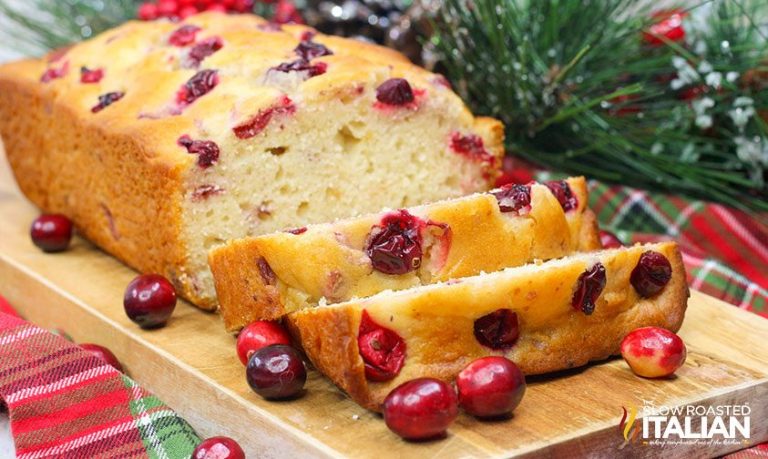 Super Quick Cranberry Orange Bread - The Slow Roasted Italian