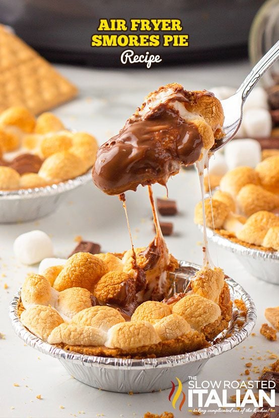 titled: Air Fryer Smores Pie Recipe