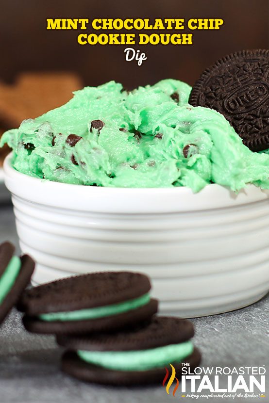 titled: Mint Chocolate Chip Cookie Dough Dip