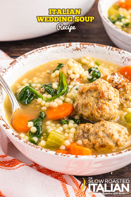 titled (shown in white bowl) Italian wedding soup recipe