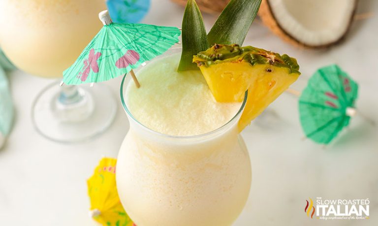 Easy Pina Colada Recipe - The Slow Roasted Italian