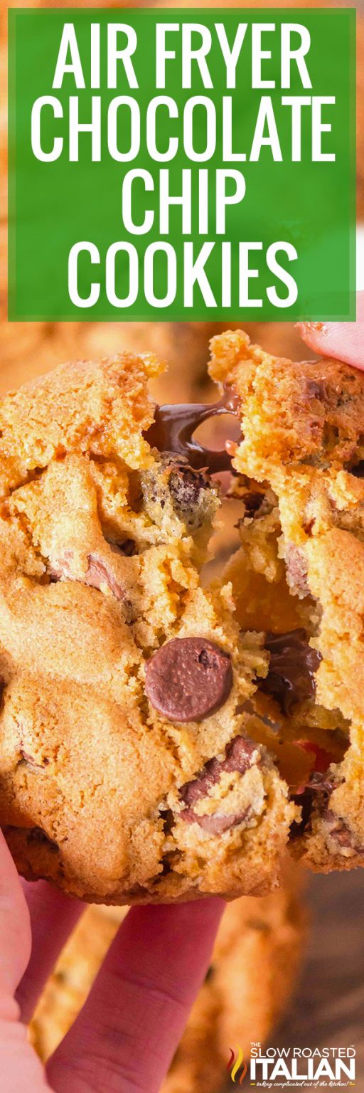 Air Fryer Chocolate Chip Cookies - The Slow Roasted Italian