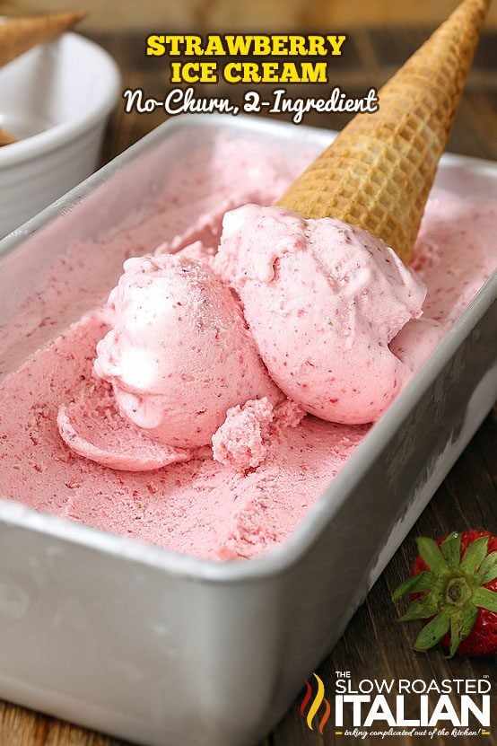 titled: Strawberry Ice Cream No Churn, 2 Ingredient