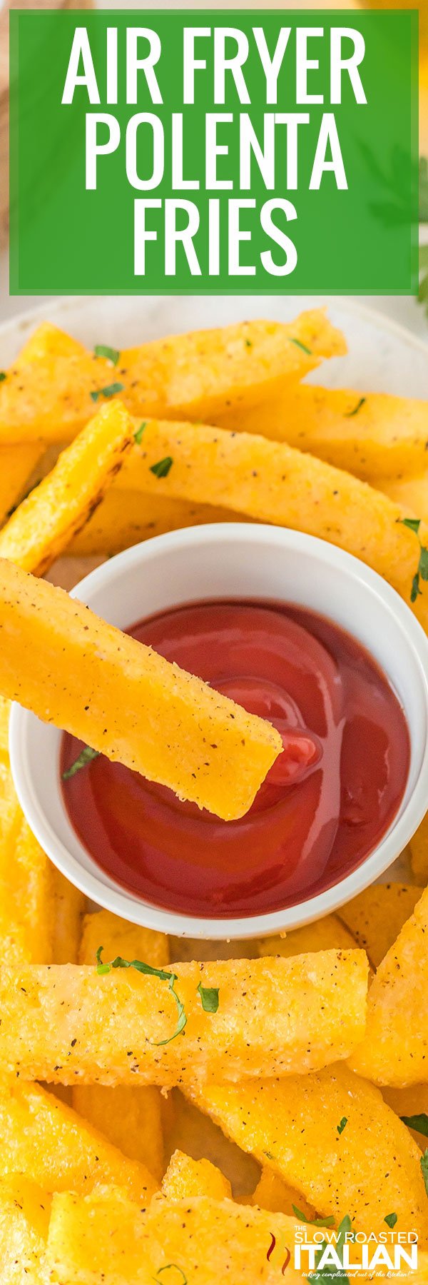 Air Fryer Polenta Fries - PIN