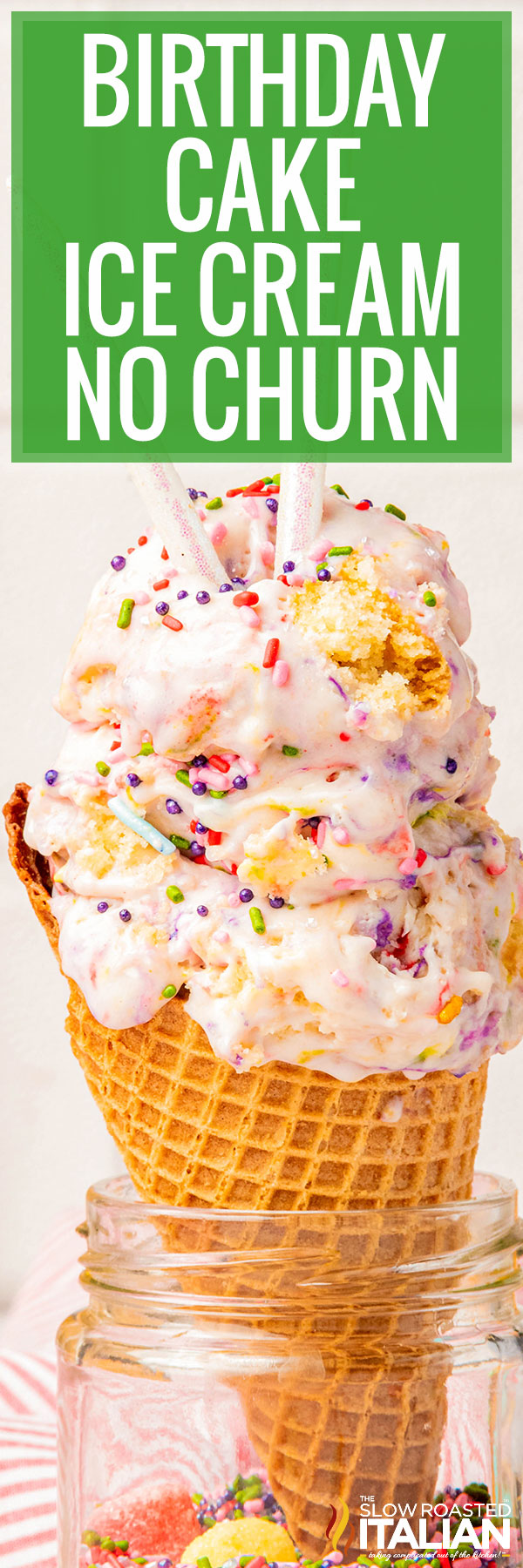 Birthday Cake Ice Cream No Churn Recipe - PIN