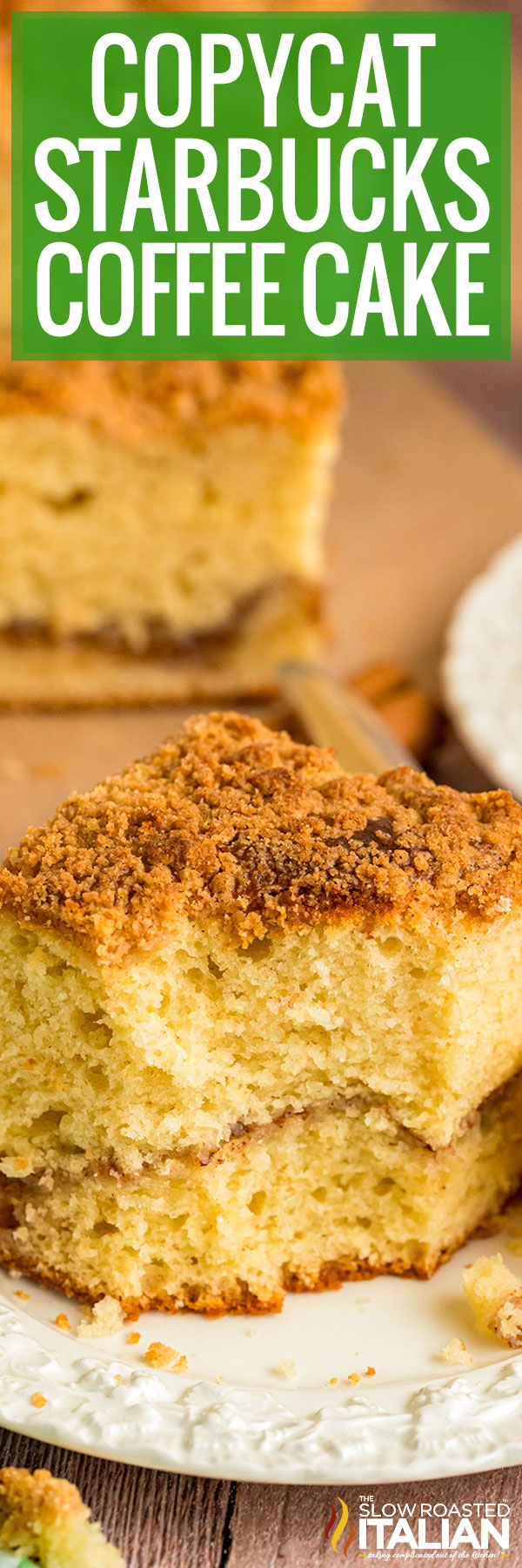 Copycat Starbucks Coffee Cake - PIN