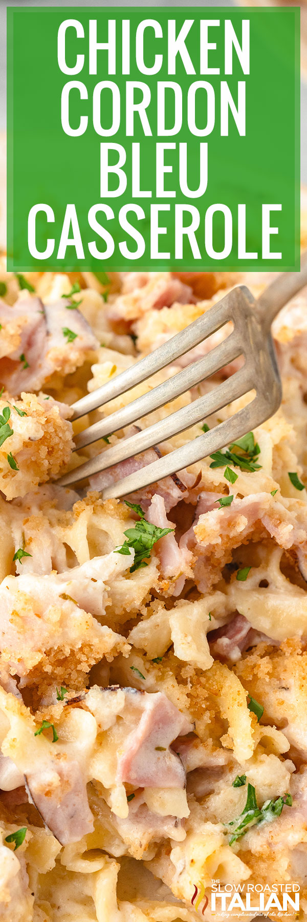 Chicken Cordon Bleu Casserole - PIN