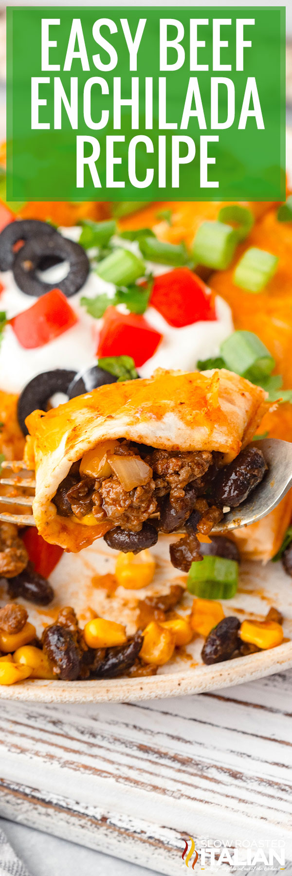 Easy Beef Enchilada Recipe - PIN