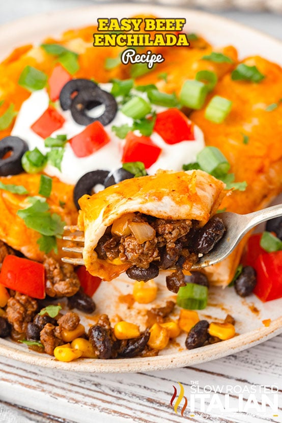 titled: Easy Beef Enchilada Recipe