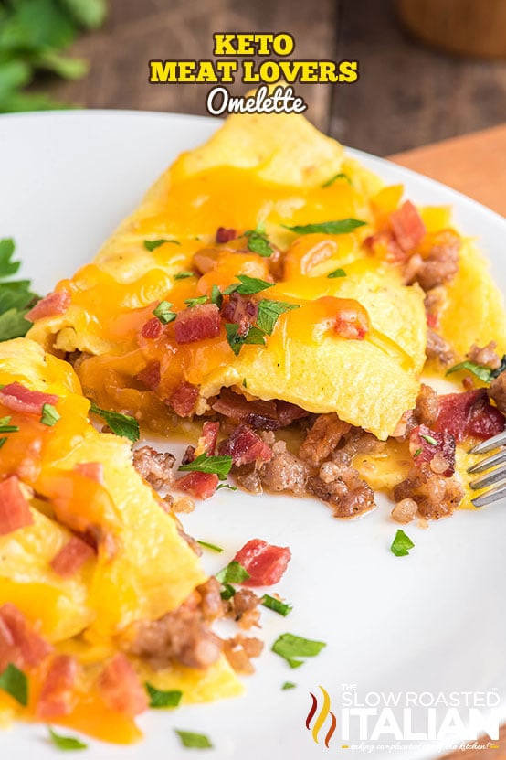 titled: Keto Meat Lovers Omelette