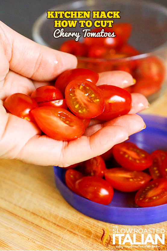 titled: Kitchen Hack How To Cut Cherry Tomatoes