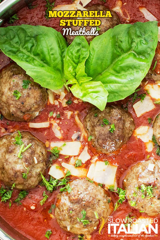 titled: Mozzarella Stuffed Meatballs