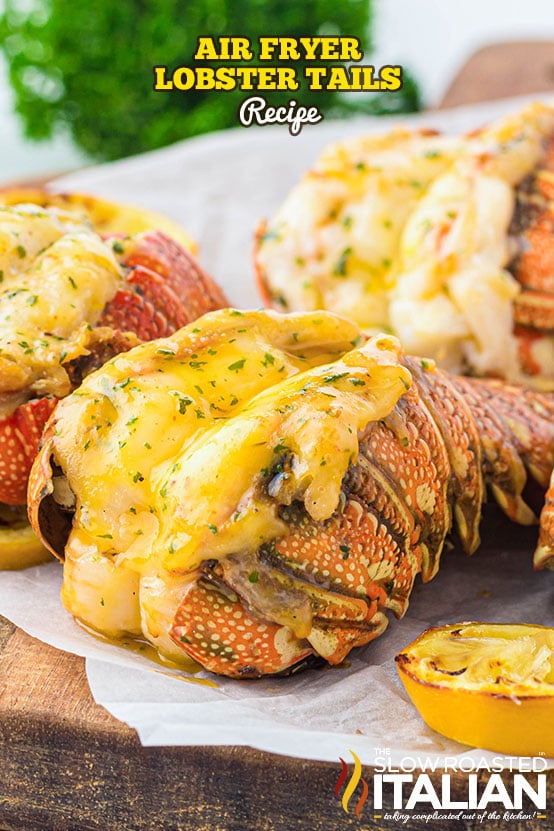 titled: Air Fryer Lobster Tails Recipe