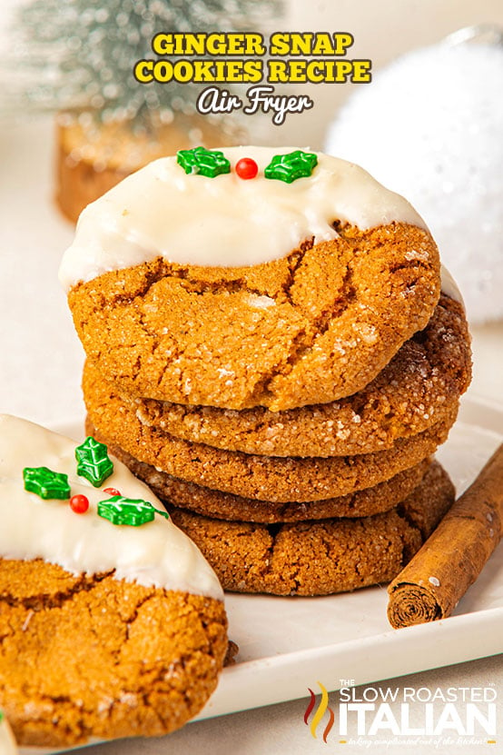 titled: Ginger Snap Cookies Recipe (Air Fryer Recipe!)