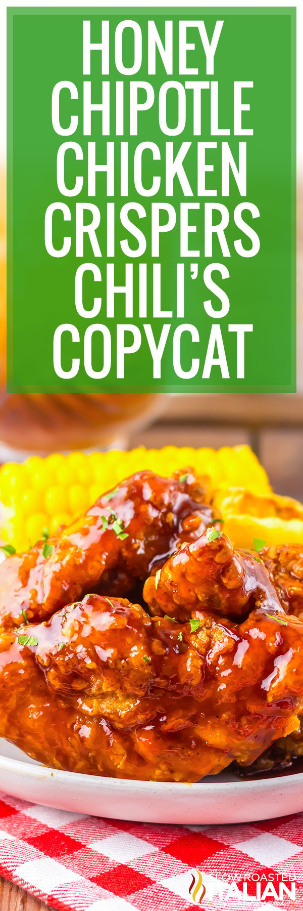 Honey Chipotle Chicken Crispers Chili's Copycat - PIN