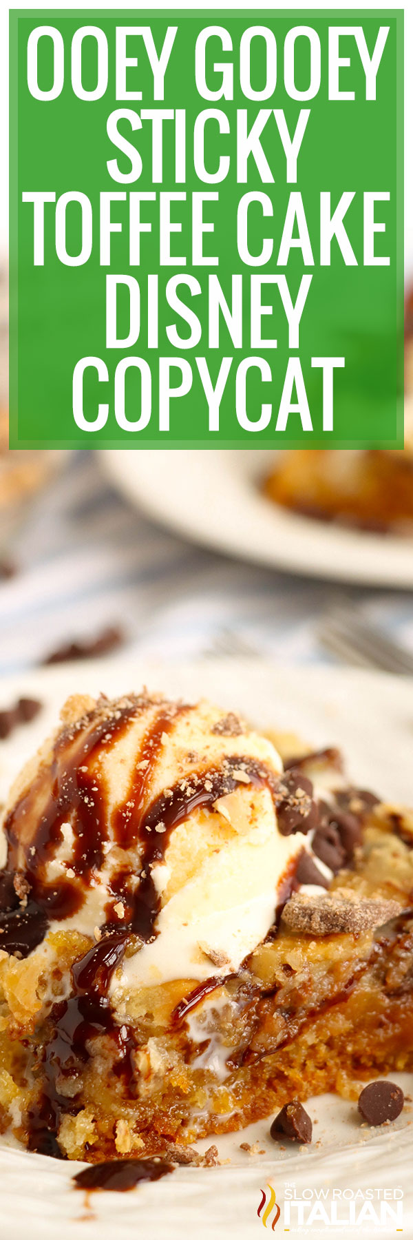 Ooey Gooey Sticky Toffee Cake Disney Copycat - PIN