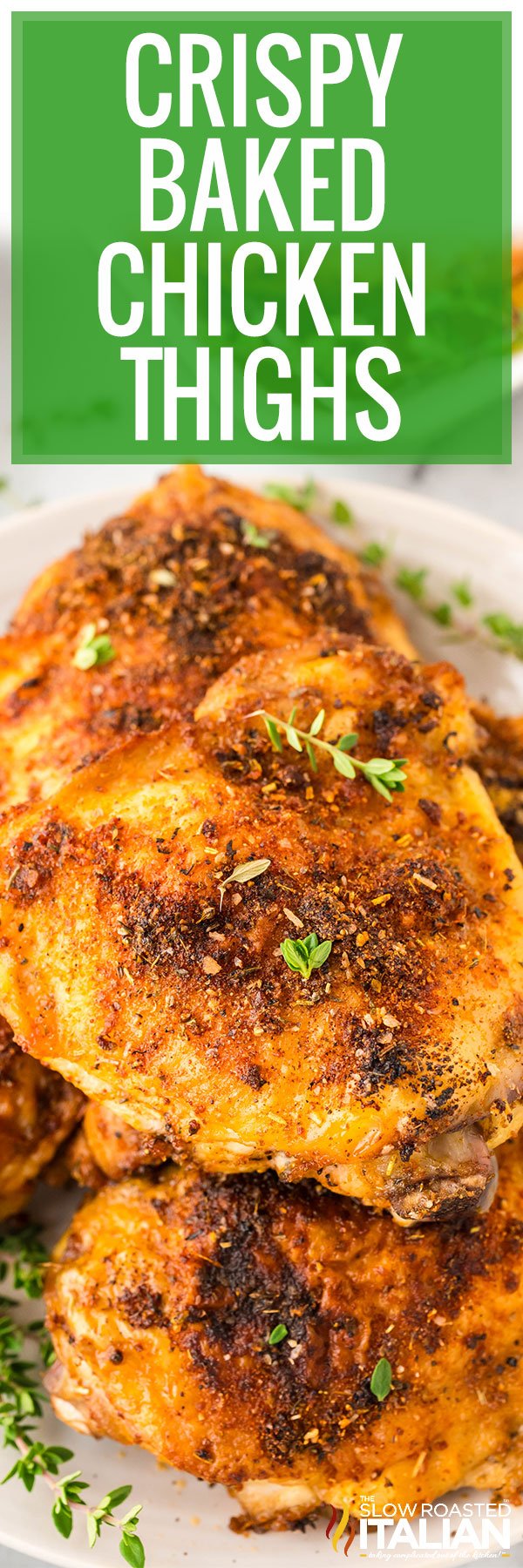 Crispy Baked Chicken Thighs - PIN