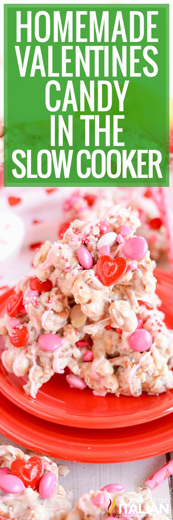 Homemade Valentines Candy in the Slow Cooker - PIN