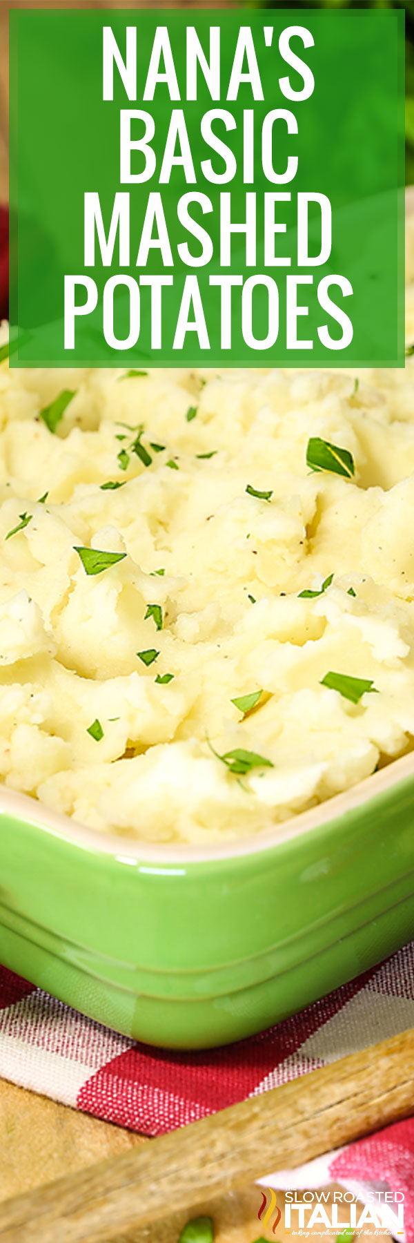 Nana's Basic Mashed Potatoes -PIN