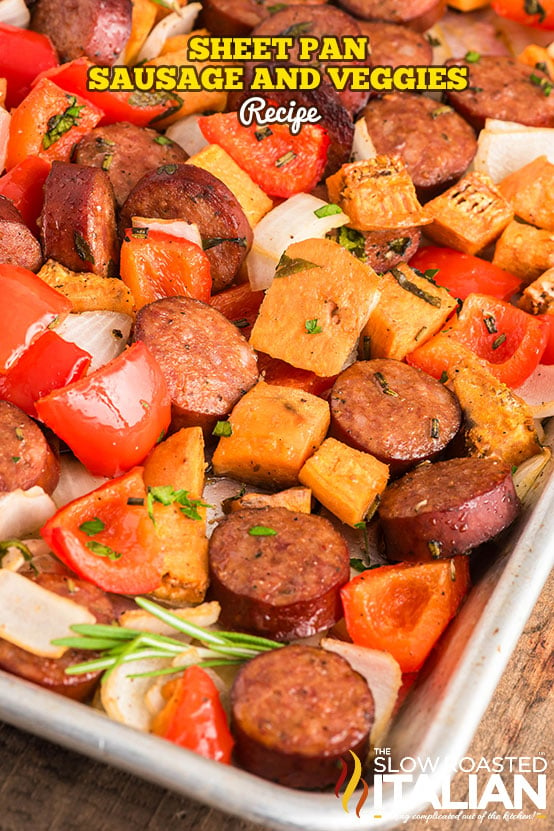 titled: Sheet Pan Sausage and Veggies Recipe