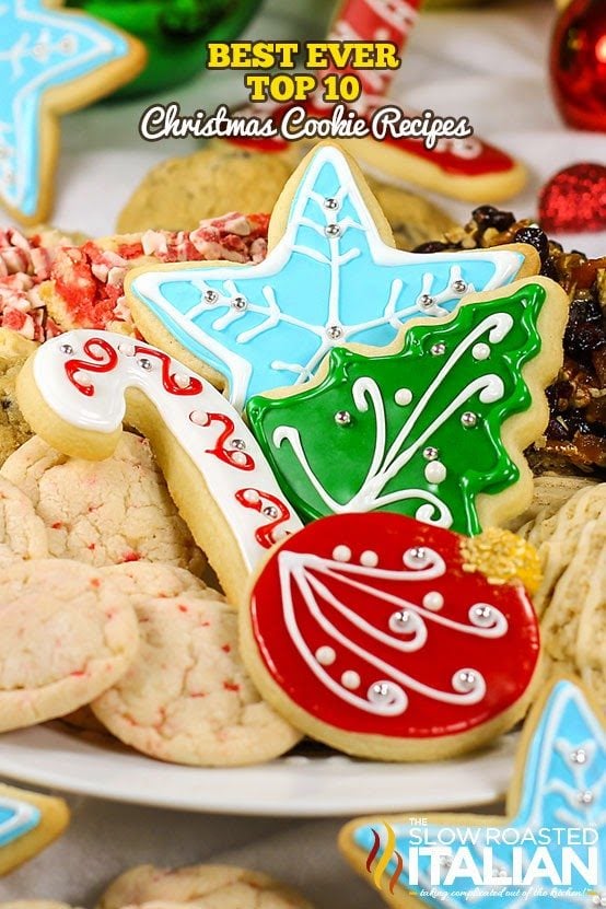 titled: Best Ever Top 10 Christmas Cookie Recipes