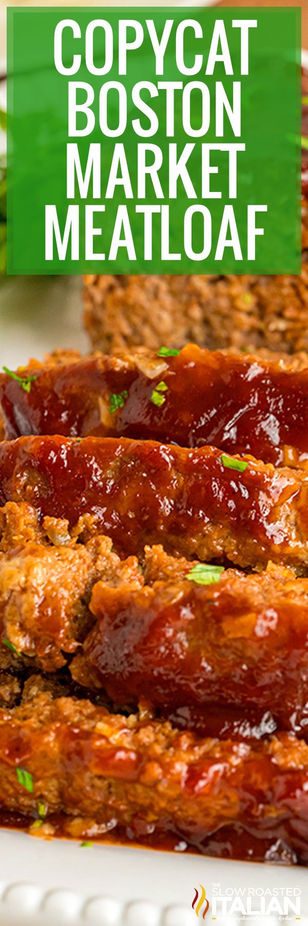 Boston Markey Meatloaf Recipe -PIN