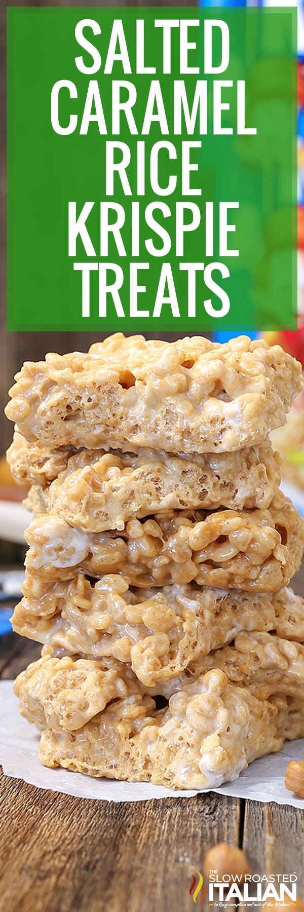 Salted Caramel Rice Krispie Treats - PIN