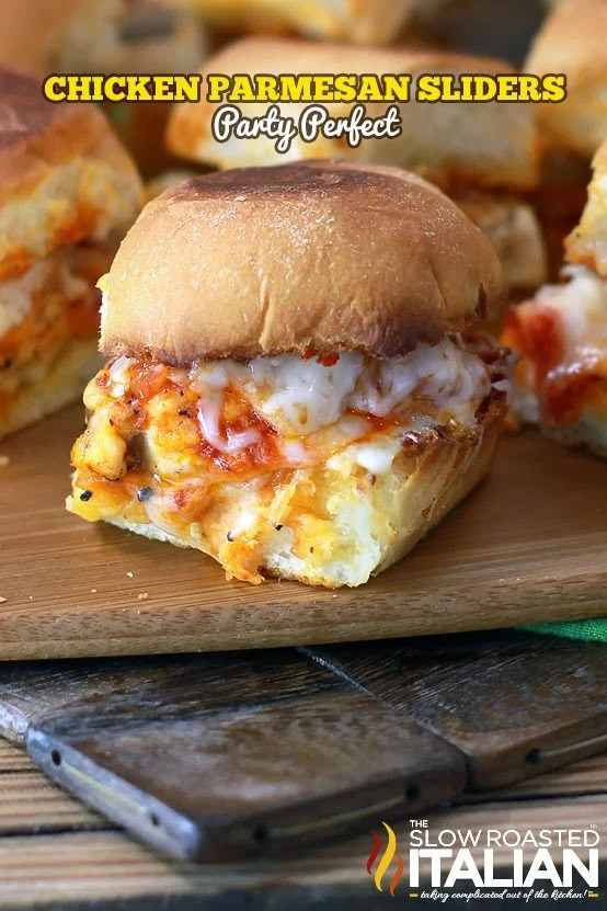 titled: chicken parmesan sliders party perfect